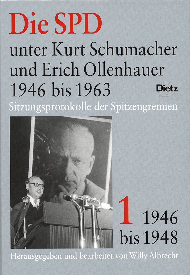 Buch-Cover von »Die SPD unter Kurt Schumacher und Erich Ollenhauer 1946 bis 1963«