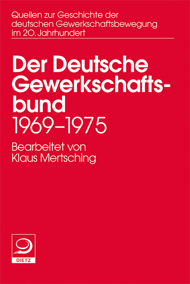 Buch-Cover von »Der Deutsche Gewerkschaftsbund 1969–1975«