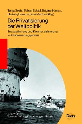 Die Privatisierung der Weltpolitik