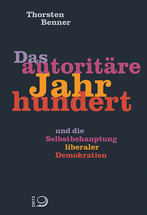 Das autoritäre Jahrhundert