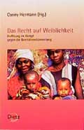 Das Recht auf Weiblichkeit