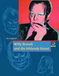 Willy Brandt und die bildende Kunst