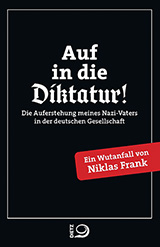 Auf in die Diktatur!