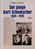 Der junge Kurt Schumacher 1895-1933