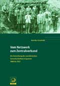 Vom Netzwerk zum Zentralverband