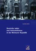 Deutsche Juden und Antisemitismus in der Weimarer Republik