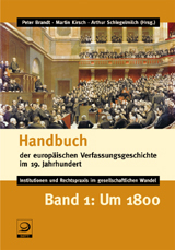 Handbuch der europäischen Verfassungsgeschichte im 19. Jahrhundert