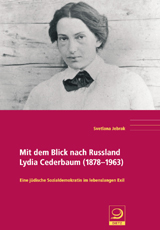 Mit dem Blick nach Russland - Lydia Cederbaum (1878-1963)