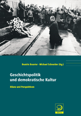 Geschichtspolitik und demokratische Kultur