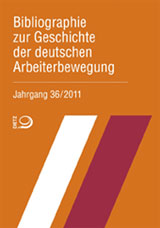 Bibliographie zur Geschichte der deutschen Arbeiterbewegung