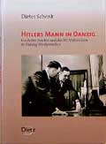 Hitlers Mann in Danzig