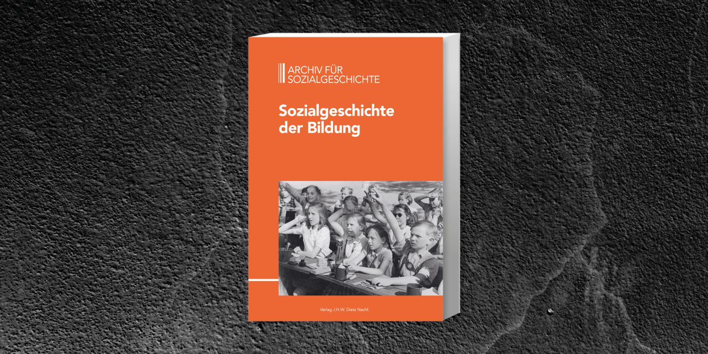 Die Umkämpfte Bedeutung Von Bildung Und Ihre Sozialgeschichte - Dietz ...