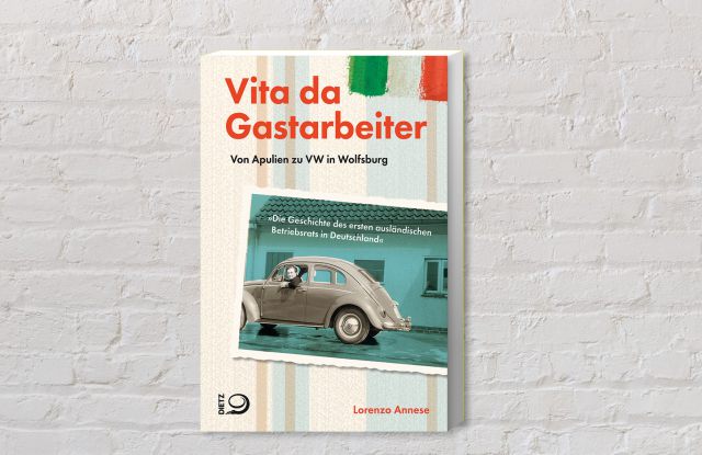 Cover des Buches "Vita da Gastarbeiter" von Lorenzo Annese
