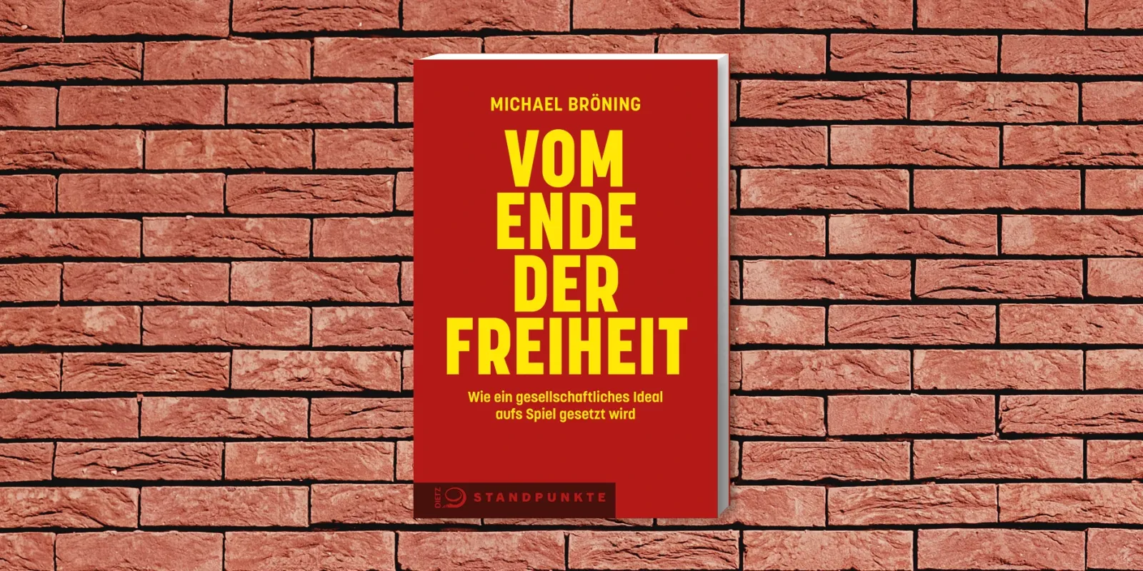 Cover des Buches "Vom Ende der Freiheit" von Michael Bröning