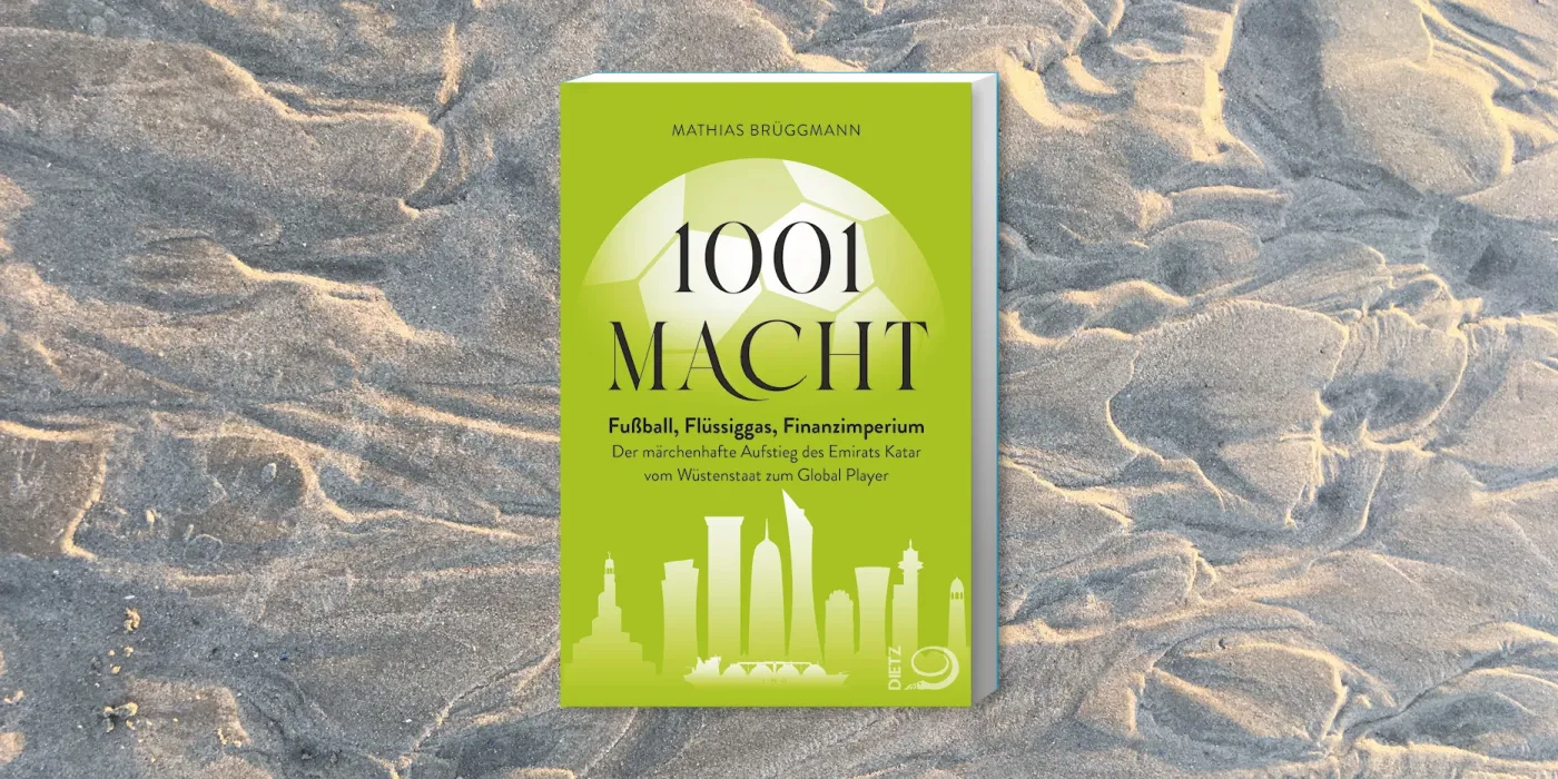 Cover des Buches "1001 Macht. Fußball, Flüssiggas, Finanzimperium" von Mathias Brüggmann