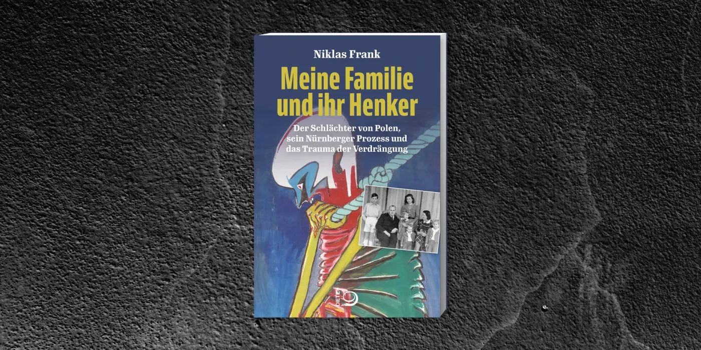 Cover des Buches "Meine Familie und ihr Henker" von Niklas Frank