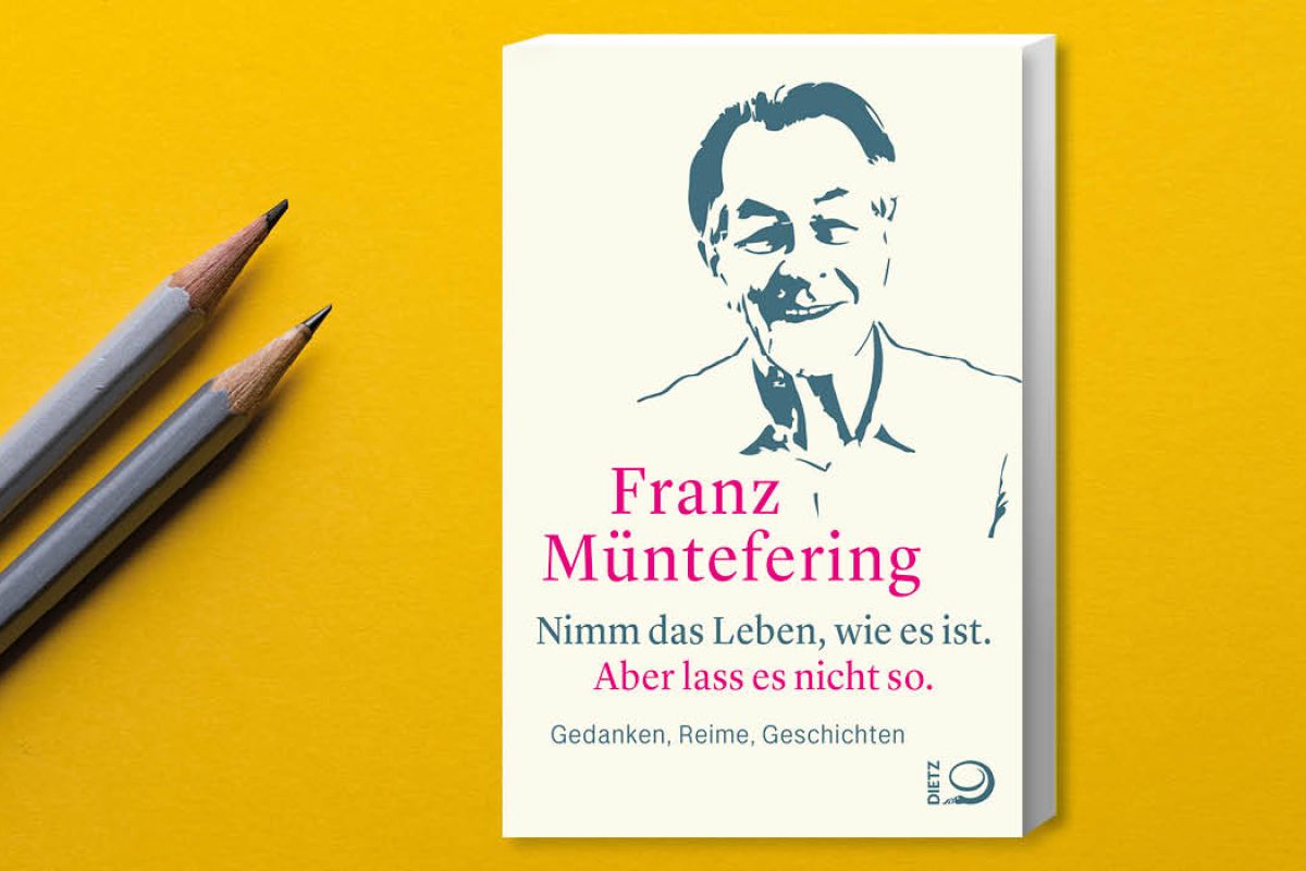 Cover des Buches "Nimm das Leben, wie es ist. Aber lass es nicht so" von Franz Müntefering