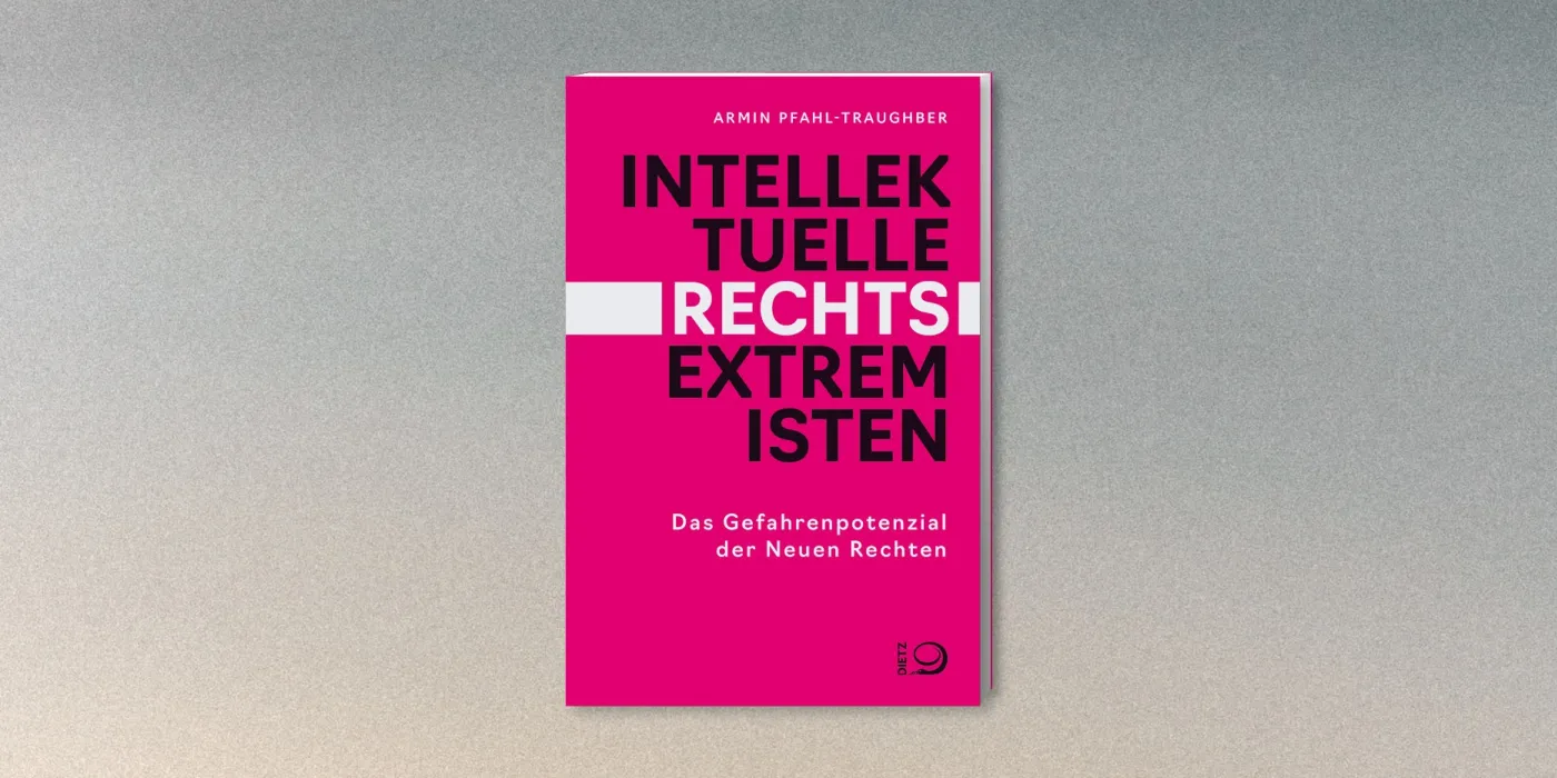Cover des Buches "Intellektuelle Rechtsextremisten" von Armin Pfahl-Traughber