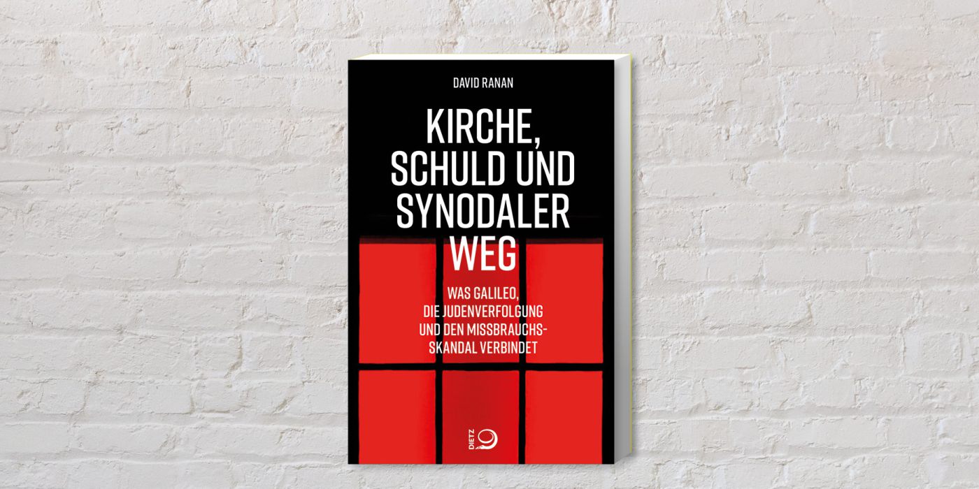 Cover des Buches "Kirche, Schuld und Synodaler Weg" von David Ranan, Verlag J.H.W. Dietz