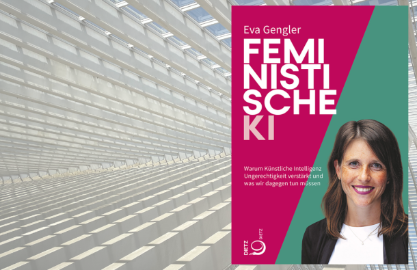 Cover des Buches "Feministische KI. Warum Künstliche Intelligenz Ungerechtigkeit verstärkt und was wir dagegen tun müssen" von Eva Gengler