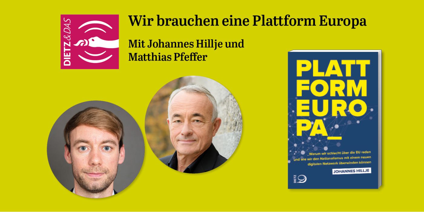 Podcast mit Johannes Hillje und Matthias Pfeffer über "Plattform Europa"