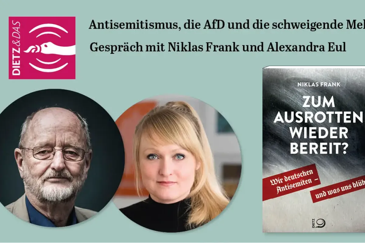 Antisemitismus in Deutschland, die AfD und das Schweigen der Mehrheit. Gespräch mit Niklas Frank und Alexandra Eul