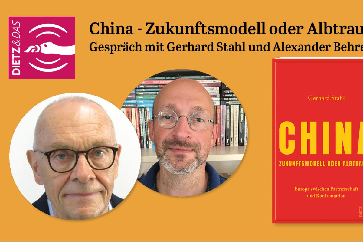Podcast-Gespräch mit Gerhard Stahl über sein Buch "China- Zukunftsmodel oder Albtraum?"