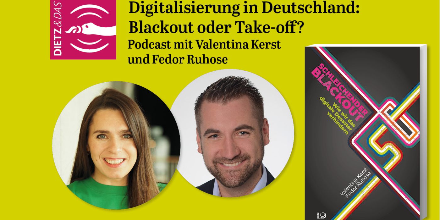 Digitalisierung in Deutschland: Blackout oder Take-off? Podcast-Gespräch mit Valentina Kerst und Fedor Ruhose