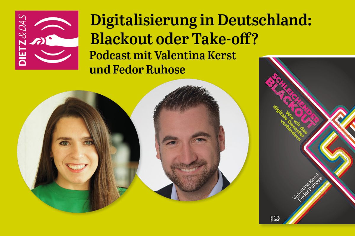 Digitalisierung in Deutschland: Blackout oder Take-off? Podcast-Gespräch mit Valentina Kerst und Fedor Ruhose