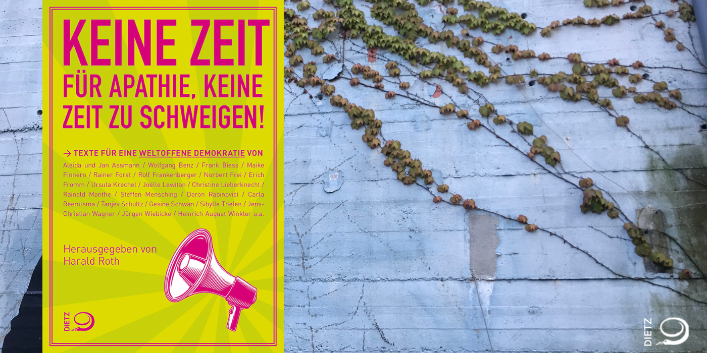 Cover des Buches "Keine Zeit für Apathie, keine Zeit zu schweigen. Texte für eine weltoffene Demokratie", herausgegeben von Harald Roth