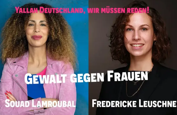 Podcast-Gespräch über Gewalt gegen Frauen und Femizide mit Souad Lamroubal und Fredericke Leuschner