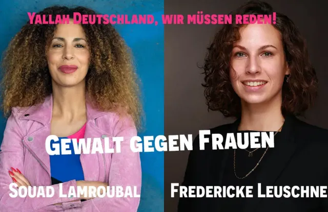 Podcast-Gespräch über Gewalt gegen Frauen und Femizide mit Souad Lamroubal und Fredericke Leuschner