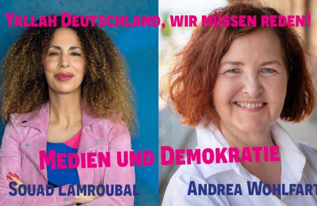Podcast-Gespräch über Medien und Demokratie mit Souad Lamroubal und Andrea Wohlfart