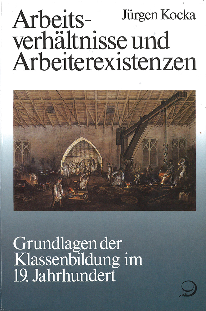 Buch-Cover von »Arbeitsverhältnisse und Arbeiterexistenzen«