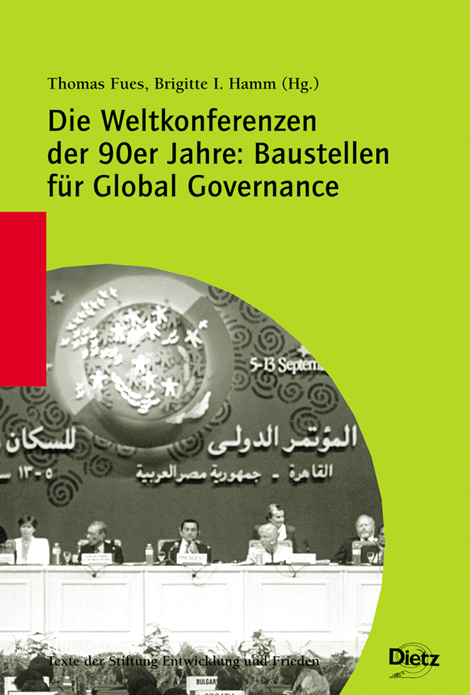 Buch-Cover von »Die Weltkonferenzen der 1990er Jahre: Baustellen für Global Governance«
