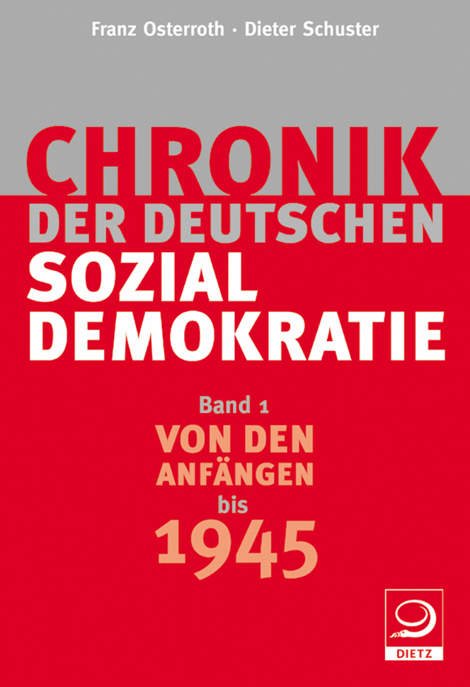 Buch-Cover von »Chronik der deutschen Sozialdemokratie, Band 1«