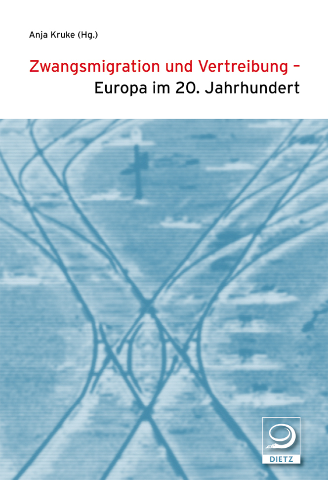 Buch-Cover von »Zwangsmigration und Vertreibung - Europa im 20. Jahrhundert«