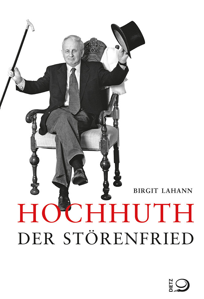 Buch-Cover von »Hochhuth - Der Störenfried«