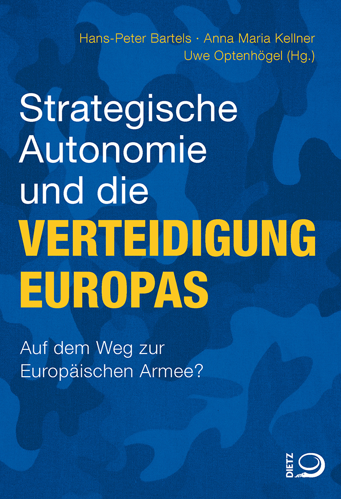 Buch-Cover von »Strategische Autonomie und die Verteidigung Europas«