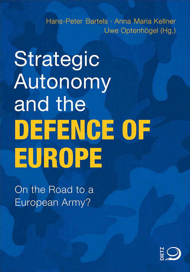 Buch-Cover von »Strategic Autonomy and the Defence of Europe«