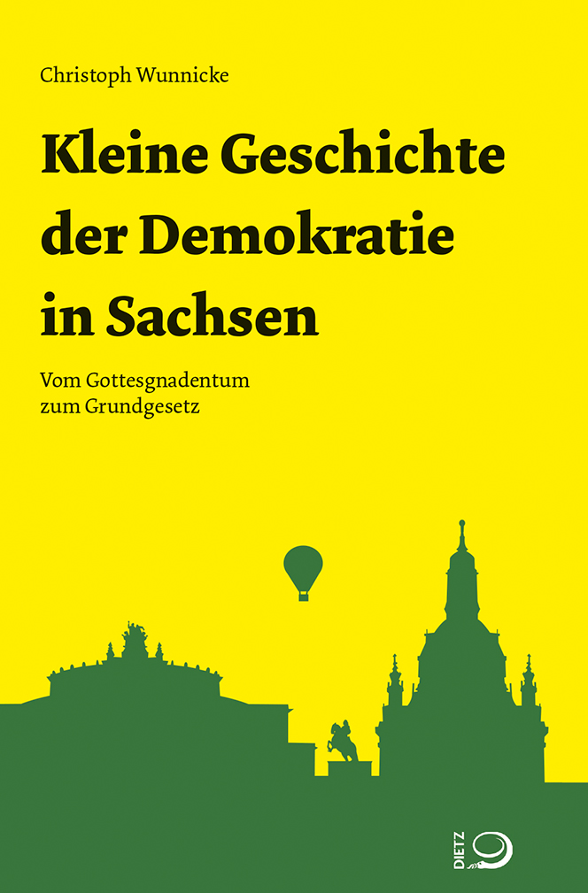 Buch-Cover von »Kleine Geschichte der Demokratie in Sachsen«