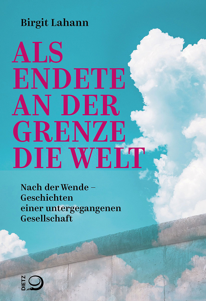 Buch-Cover von »Als endete an der Grenze die Welt«