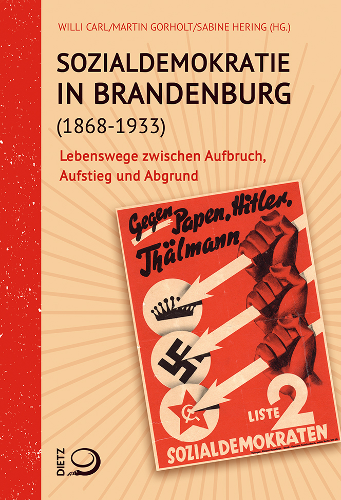 Buch-Cover von »Sozialdemokratie in Brandenburg (1868–1933)«