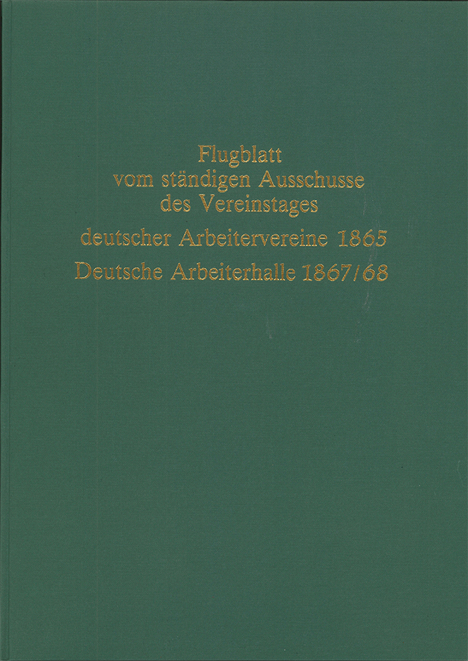 Buch-Cover von »Flugblatt vom ständigen Ausschusse des Vereinstages deutscher Arbeitervereine (Frankfurt 1865)«