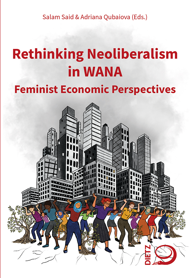 Buch-Cover von »Rethinking Neoliberalism in WANA«