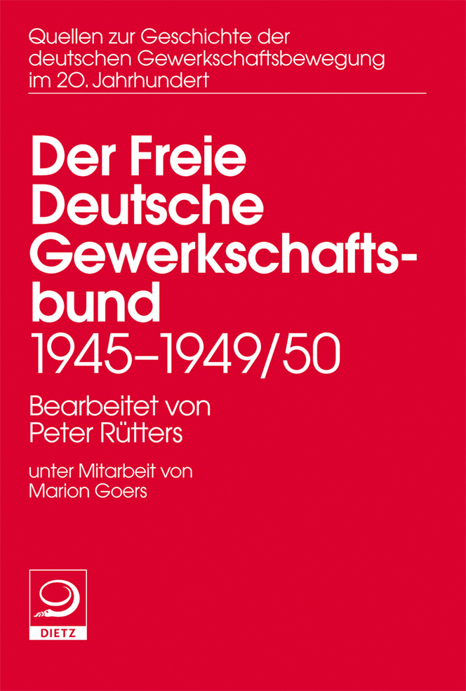 Buch-Cover von »Der Freie Deutsche Gewerkschaftsbund 1945–1949/50«