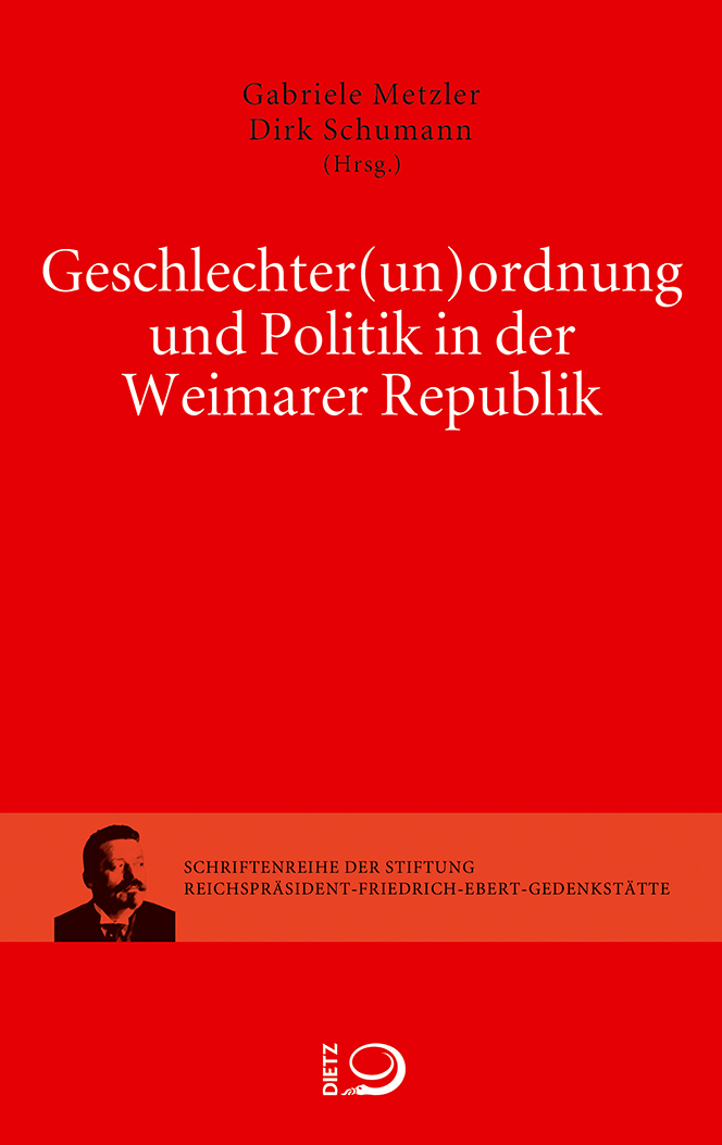 Buch-Cover von »Geschlechter(un)ordnung und Politik in der Weimarer Republik«