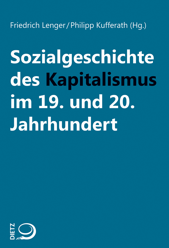 Buch-Cover von »Sozialgeschichte des Kapitalismus<br>im 19. und 20. Jahrhundert«