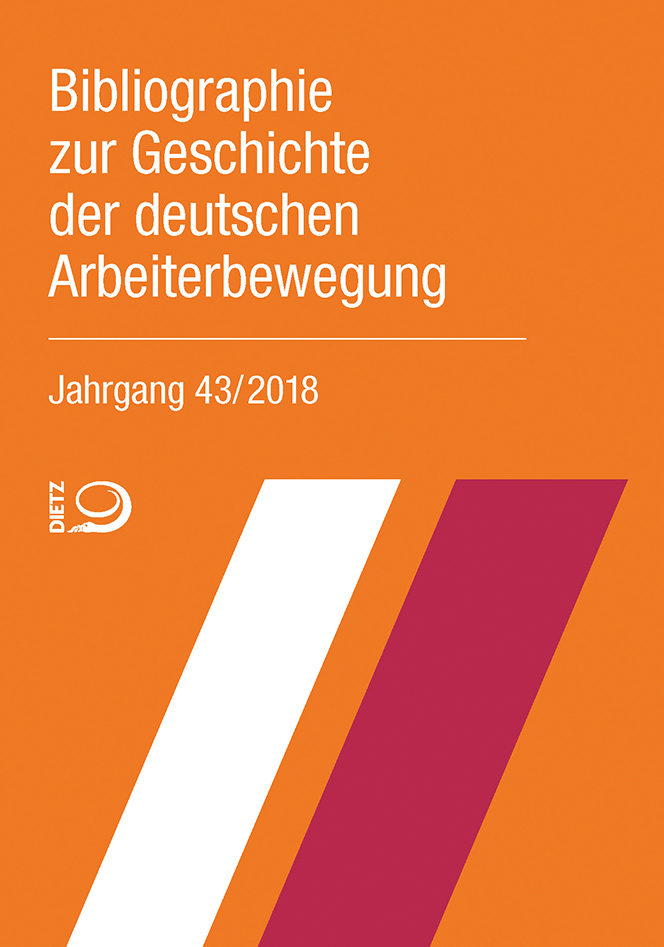 Buch-Cover von »Bibliographie zur Geschichte der deutschen Arbeiterbewegung«