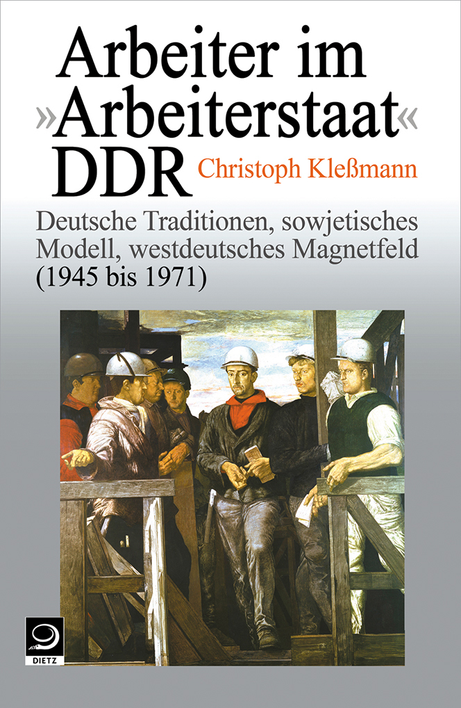 Buch-Cover von »Arbeiter im »Arbeiterstaat« DDR«